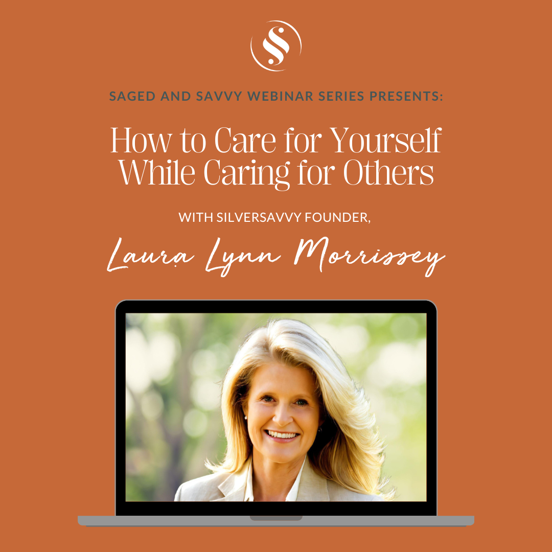 Graphic with text that says: How to Care for Yourself While Caring for Others
